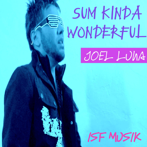 Sum Kinda Wonderful