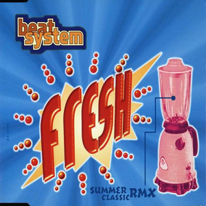 Fresh (Summer Classic RMX)