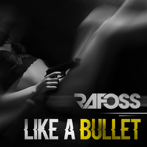 Like A Bullet (Original Mix)