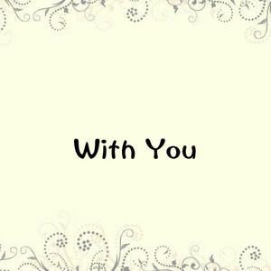 With You