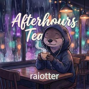 Afterhours Tea