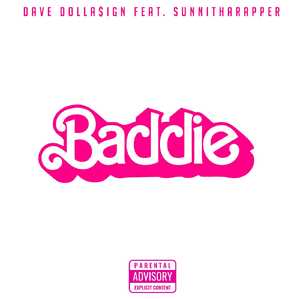 Baddie (feat. Sunnitharapper)
