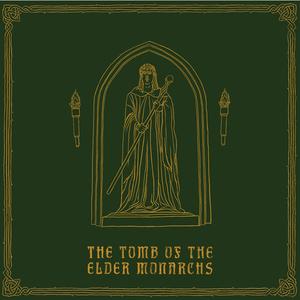 The Tomb of the Elder Monarchs