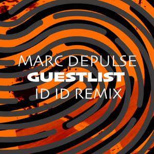 Guestlist (ID ID Remix)