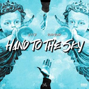 Hand To The Sky (feat. Quan Quan)