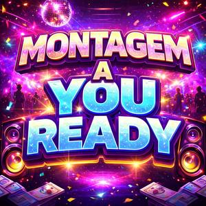 MOMTAGEM A YOU READY