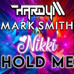 Hold Me (feat. Mark Smith) (Faded Edit)