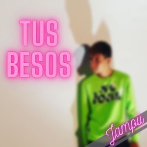 Tus Besos
