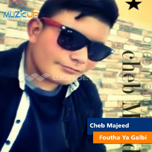 Foutha Ya Galbi