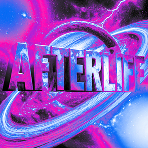 Afterlife (Sped Up)