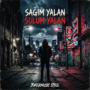 Sağım Yalan Solum Yalan (Rock Versiyon)