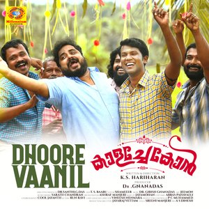 Dhoore Vaanil (From "Kaalachekon")