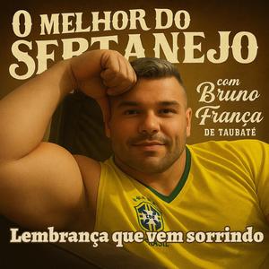 Lembrança que vem sorrindo - Sertanejo 2025