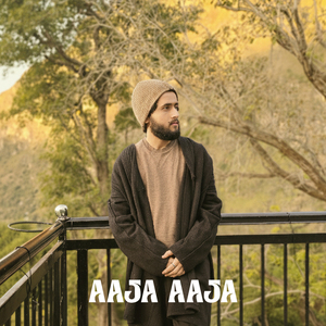 Aaja Aaja