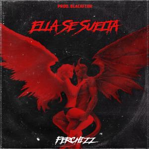 Ella Se Suelta