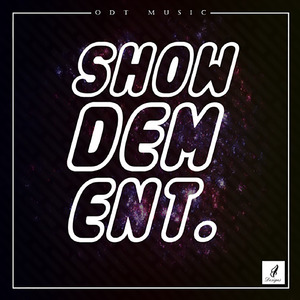 ShowDem - No Fear