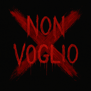 NON VOGLIO