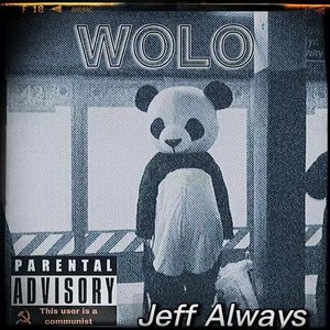 WOLO（prod.Goat crew）