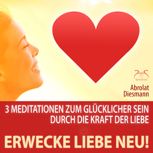 Meditation Selbstfürsorge: Sich selbst lieben und annehmen, weibl. Stimme, Teil 6
