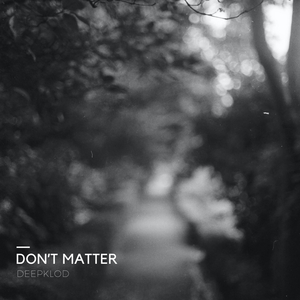 Don't Matter