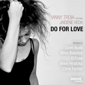 Do For Love (Dave Aude Club Mix)
