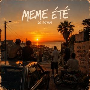Même Été