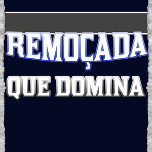 Remoçada Que Domina