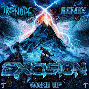 Wake Up (Tripnotic Remix)