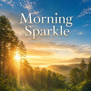 Morning Sparkle