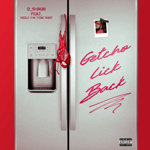 Getcho Lick Back