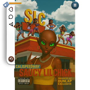 S.L.C. (Saucy Lil Chick)