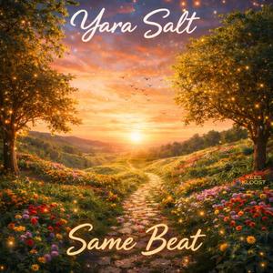 Same beat (feat. Yara Salt)