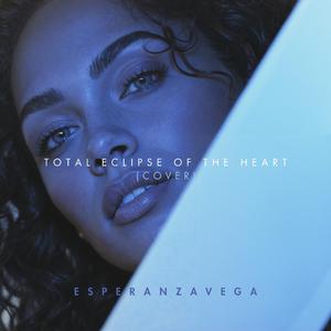 TOTAL ECLIPSE OF THE HEART