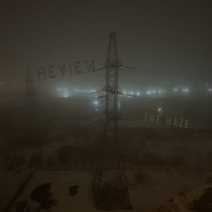 The Haze