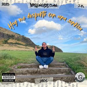 Hoy me desperté con una sonrisa (feat. Zeus ZK)