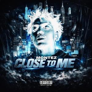 Close To Me (OohOohOoh)