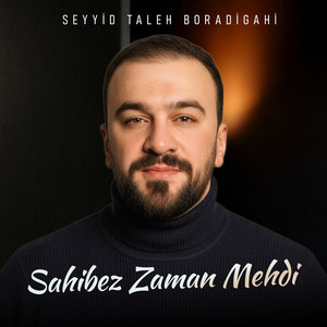 Sahibez Zaman Mehdi