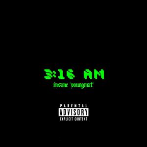 3:16 AM