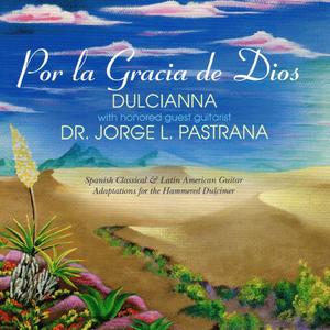 Adelita (feat. Dr. Jorge L Pastrana)