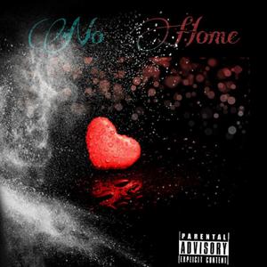 No Home (feat. B.S.A Zay)