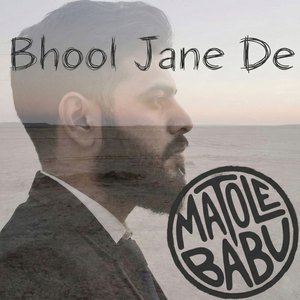 Bhool Jane De