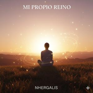 Mi Propio Reino (Plenitud)