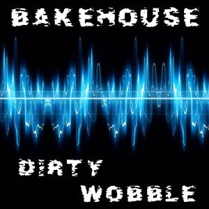 Dirty wobble