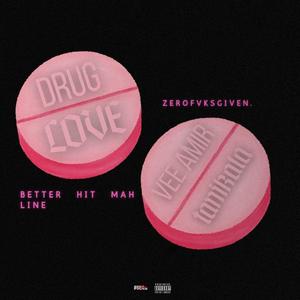 DRUG LOVE (feat. Tanikala)