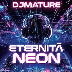 Eternità Neon