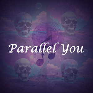 Parallel You (Synthesizer Version)