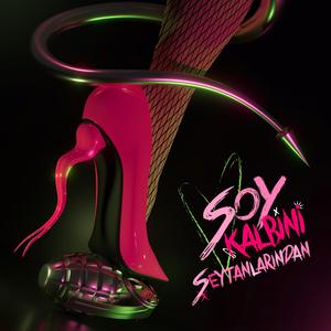 Soy Kalbini Şeytanlarından