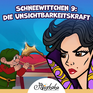 Schneewittchen 9: Die Unsichtbarkeitskraft