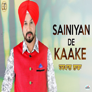 Sainiyan De Kaake