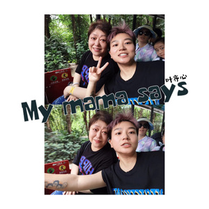 My Mama Says（prod.YoungMarkin x Aper）